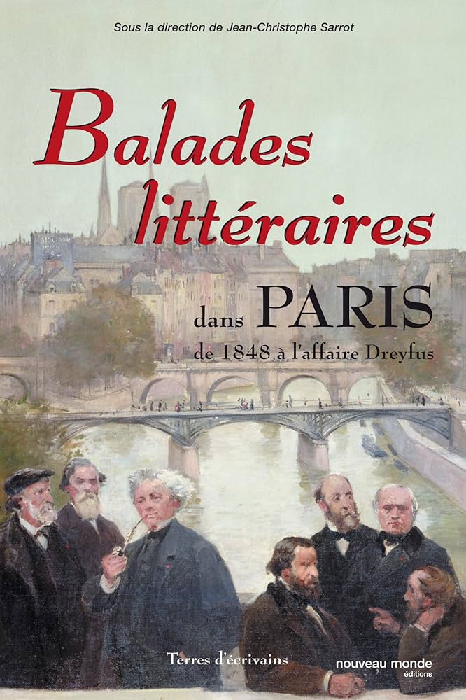 Balades littéraires dans Paris - de 1848 à l'affaire Dreyfus.jpg