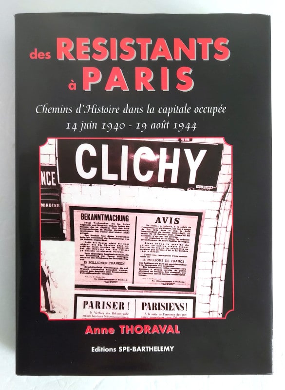 THORAVAL Anne, Des Résistants à Paris, 2001.jpg