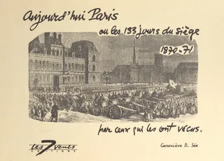 Couverture — Aujourd'hui Paris ou les 133 jours du siège