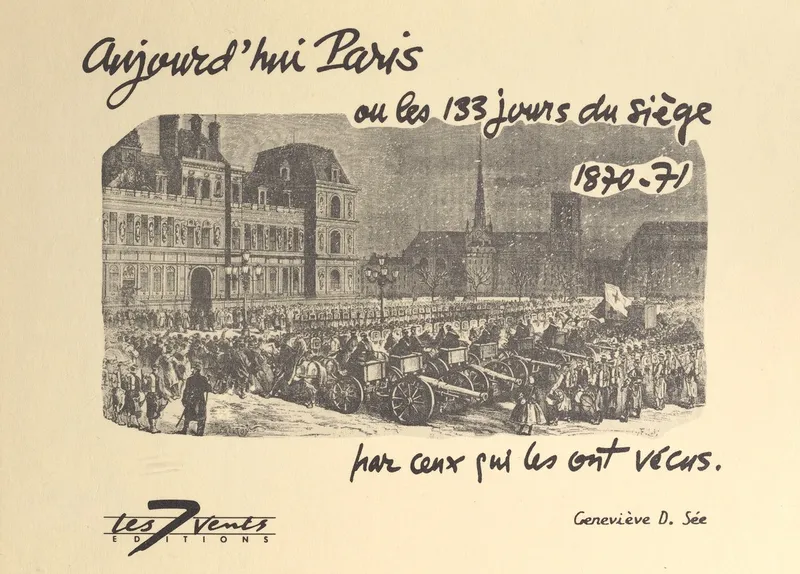 Couverture — Aujourd'hui Paris ou les 133 jours du siège