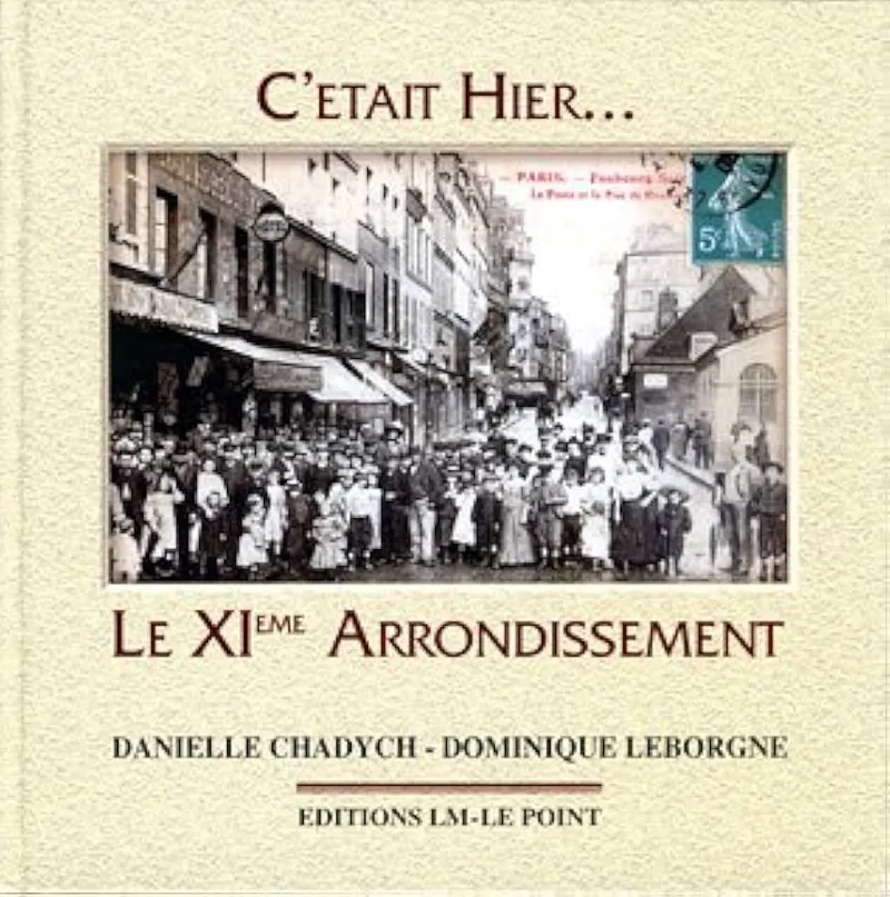 Couverture — C'était Hier le XIème Arrondissement