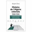 Couverture — Histoire de l'Algérie coloniale. 1830-1854