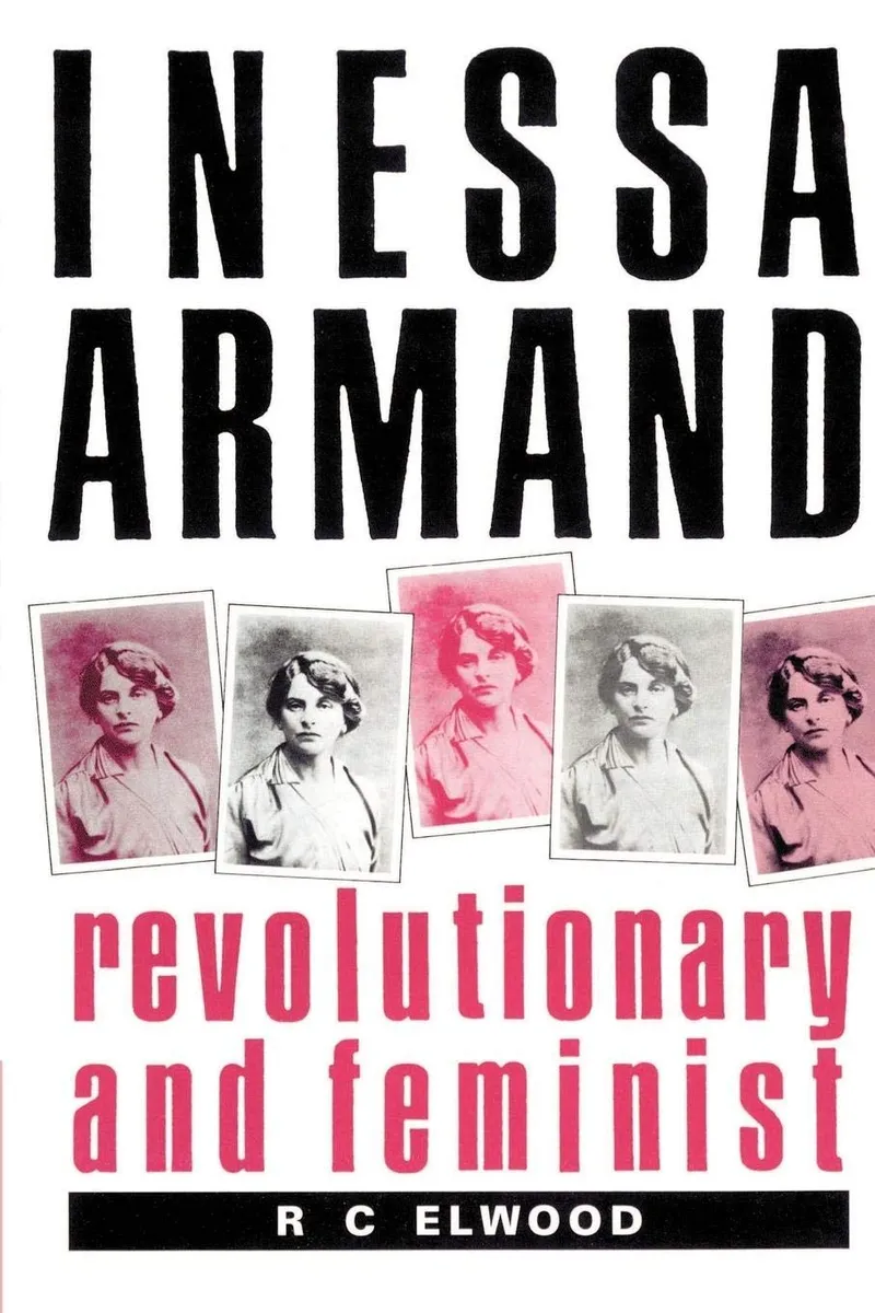 Couverture — Inessa Armand: revolutionary and feminist