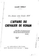 Couverture — L'Affaire du chevalier de Rohan. Un drame sous Louis XIV