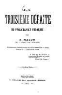 Couverture — La Trosième défaite du prolétariat français (fac similé de l'édition de 1871)