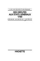Couverture — La Vie quotidienne des Députés aux États généraux