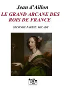 Couverture — Le Grand Arcane des rois de France