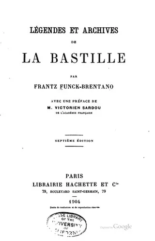 Couverture — Légendes et Archives de la Bastille