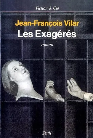 Couverture — Les Exagérés