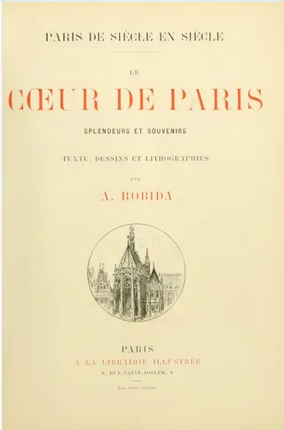 Couverture — Paris de siècle en siècle; le cœur de Paris, splendeurs et souvenir