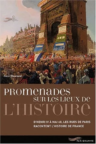 Couverture — Promenades sur les lieux de l'Histoire