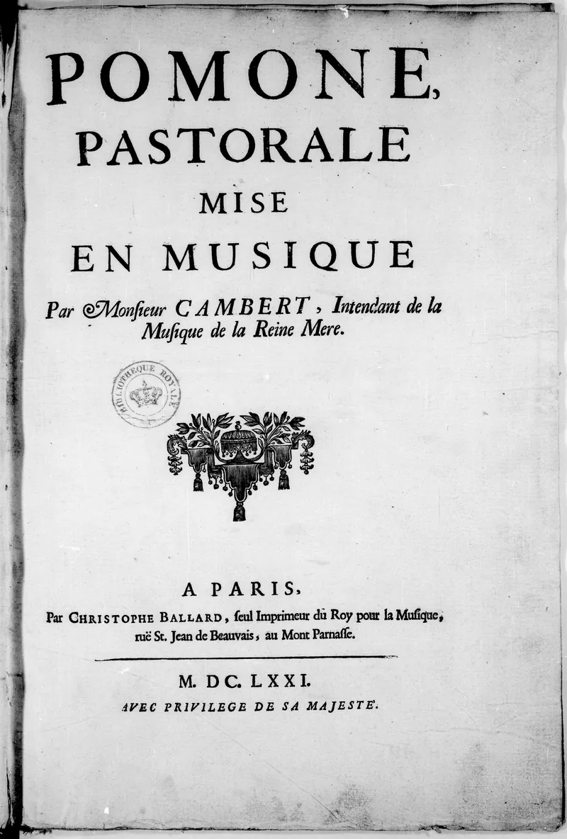 Création de l'Académie d'Opéra en 1669 ; la 1ère représentation sera celle de "Pomone", de l'abbé Perrin
