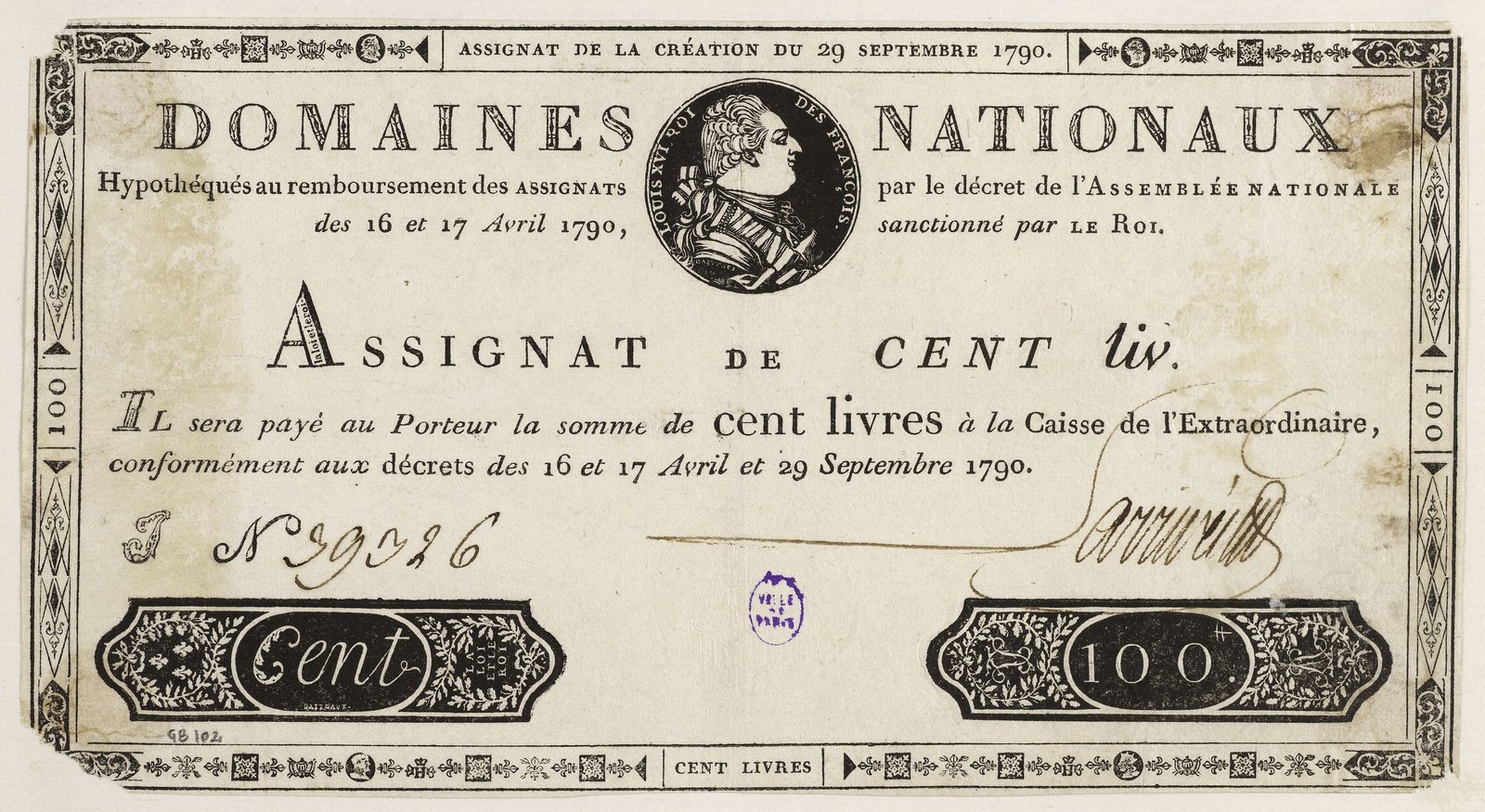 Assignat de cent livres du 29 septembre 1790, « hypothéqué sur les domaines nationaux » — Caisse de l’Extraordinaire · Musée Carnavalet · CC0 — Paris Musées Assignat de cent livres de 1790, à l'effigie de Louis XVI, portant en tête « Domaines nationaux » et la mention de son remboursement par la vente des biens