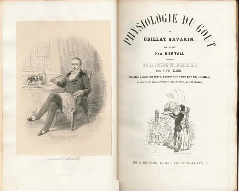 Jean Anthelme BRILLAT-SAVARIN et sa « Physiologie du goût »